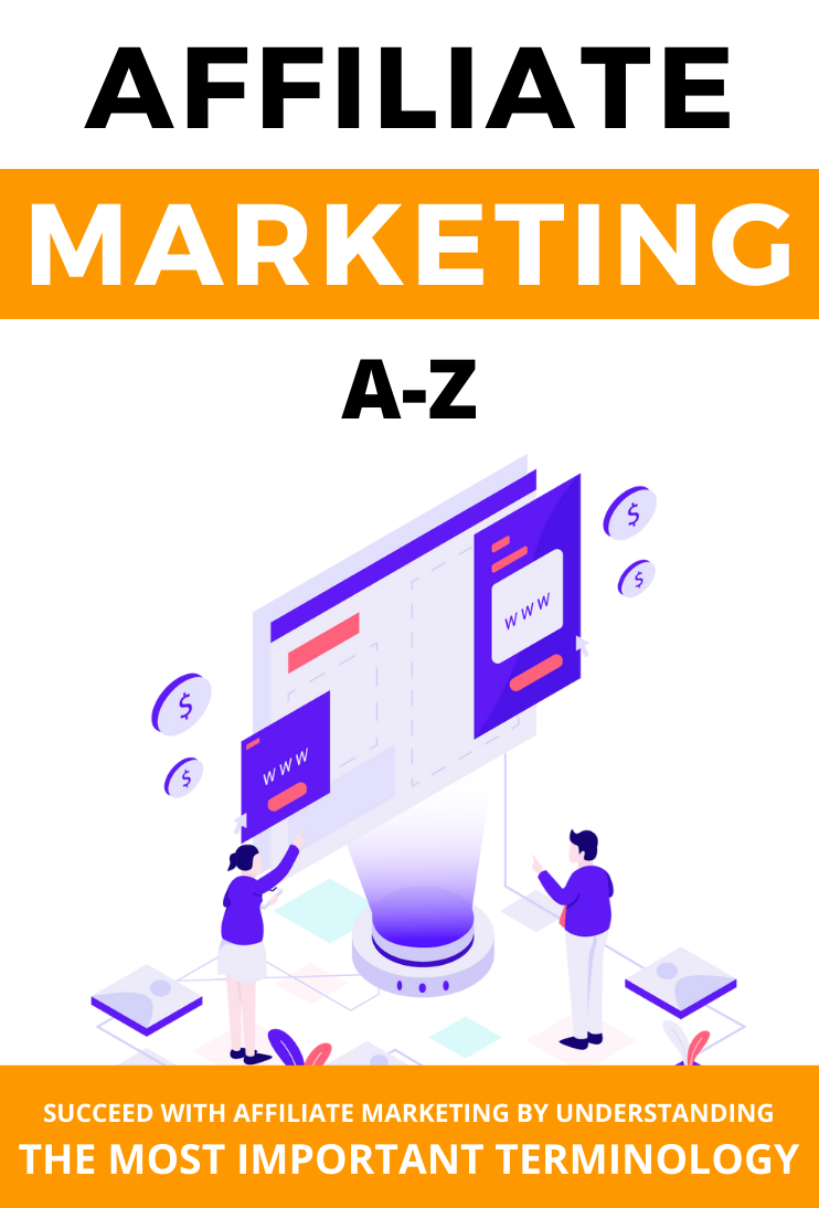 Affiliate Marketing A-Z